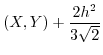 $\displaystyle \left(X,Y\right)+\frac{2h^{2}}{3\sqrt{2}}$