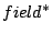 $field^{*}$